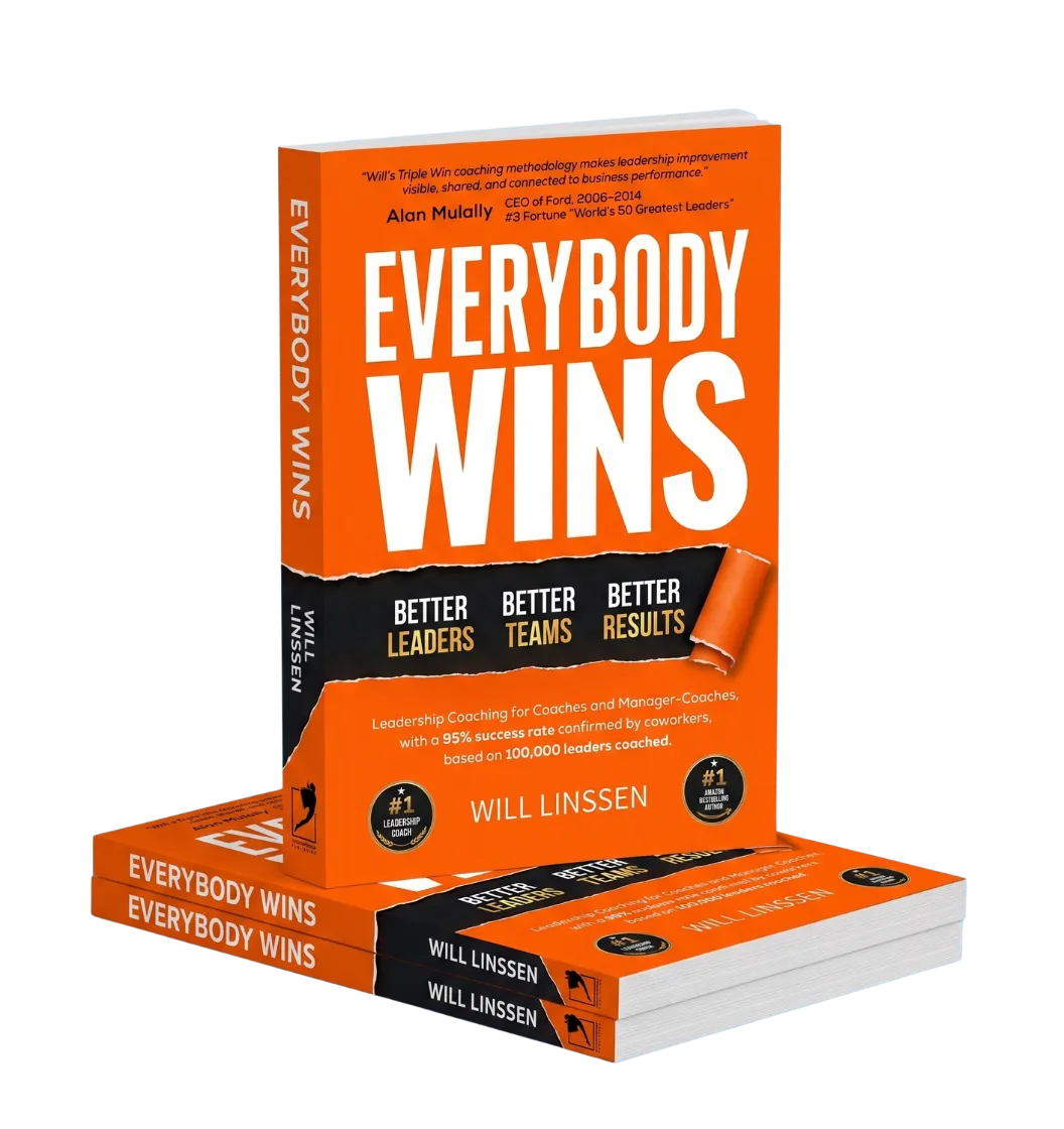 Everybody Wins: Better Leaders, Better Teams, Better Results, by Will Linssen — a stack of copies of the book