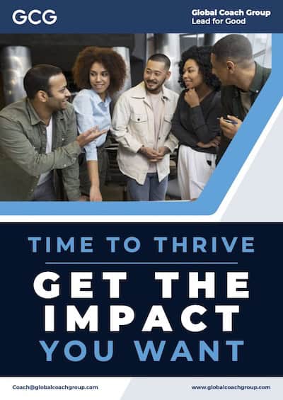 Time to Thrive - Getting the Impact You Want from Coaching